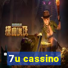 7u cassino